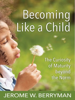 cover image of Becoming Like a Child